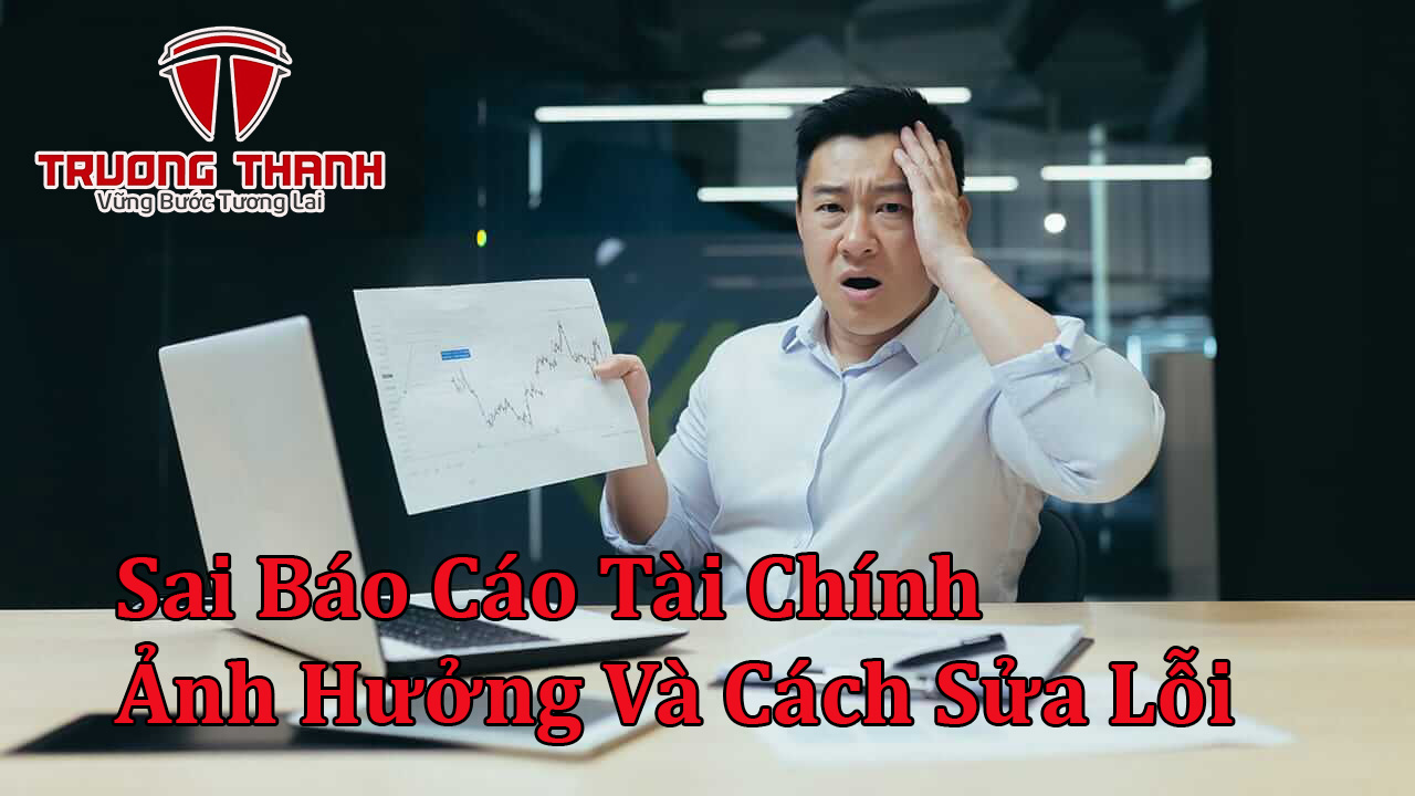 sai báo cáo tài chính