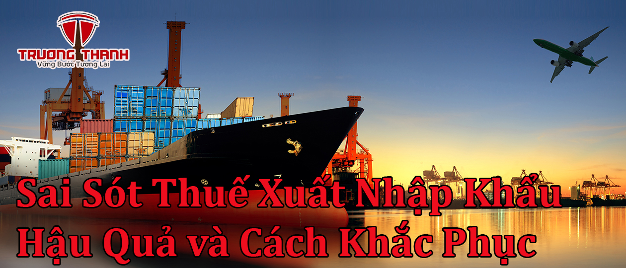 Sai thuế xuất nhập khẩu